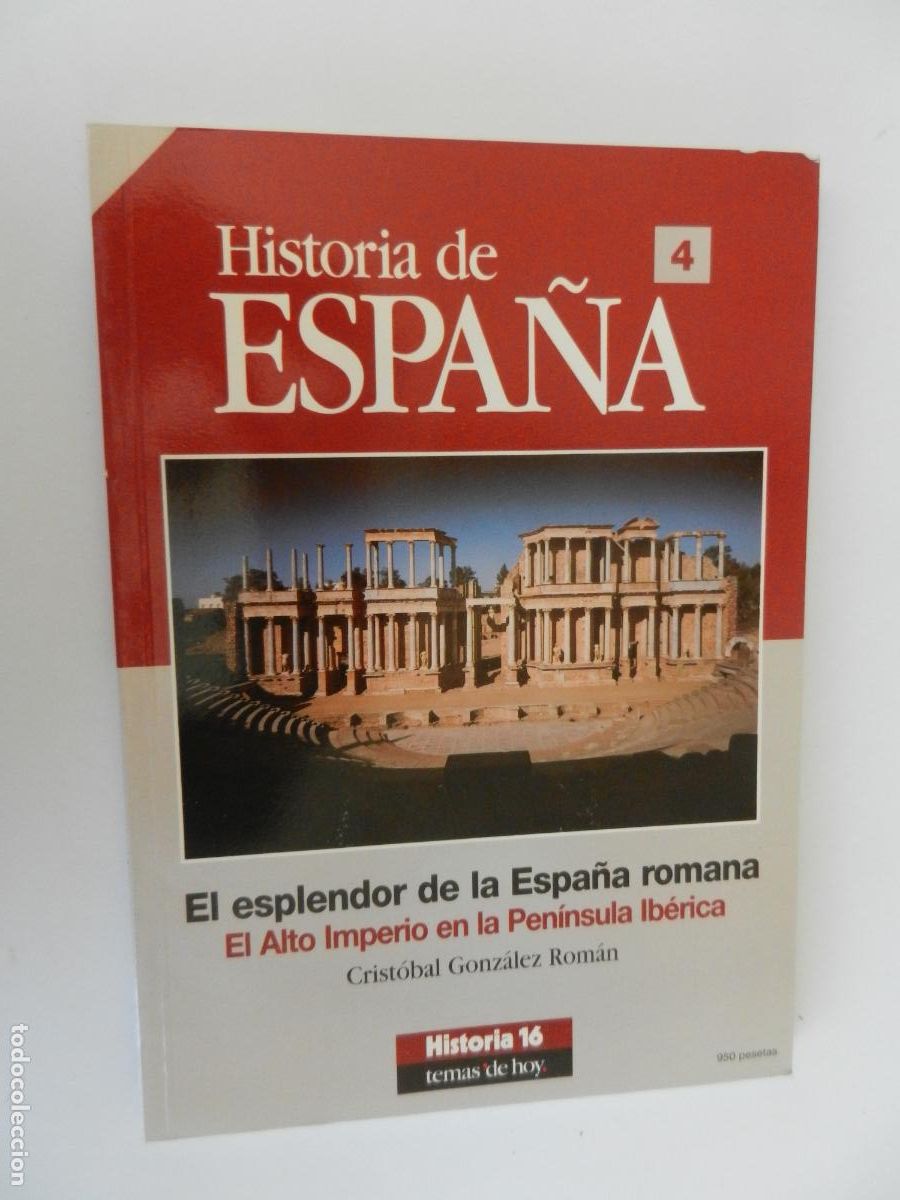 Coleccionismo de revista Historia 16: HISTORIA DE ESPA&Ntilde;A N&ordm; 4 HISTORIA 16- TEMAS DE HOY-EL ESPLENDOR DE LA ESPA&Ntilde;A ROMANA - 1995