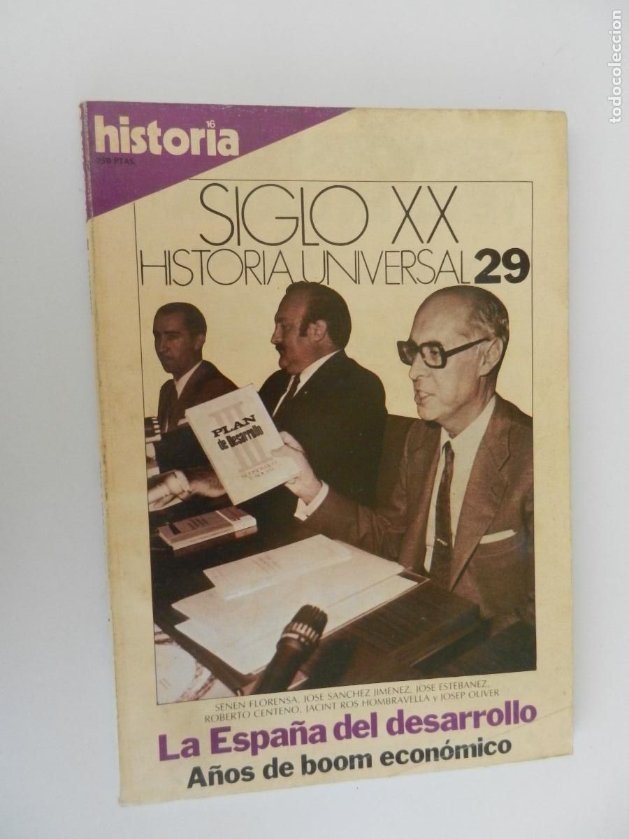 Coleccionismo de revista Historia 16: HISTORIA 16 - SIGLO XX-29 - LA ESPA&Ntilde;A DEL DESARROLLO ECON&Oacute;MICO - A&Ntilde;OS DEL BOOM