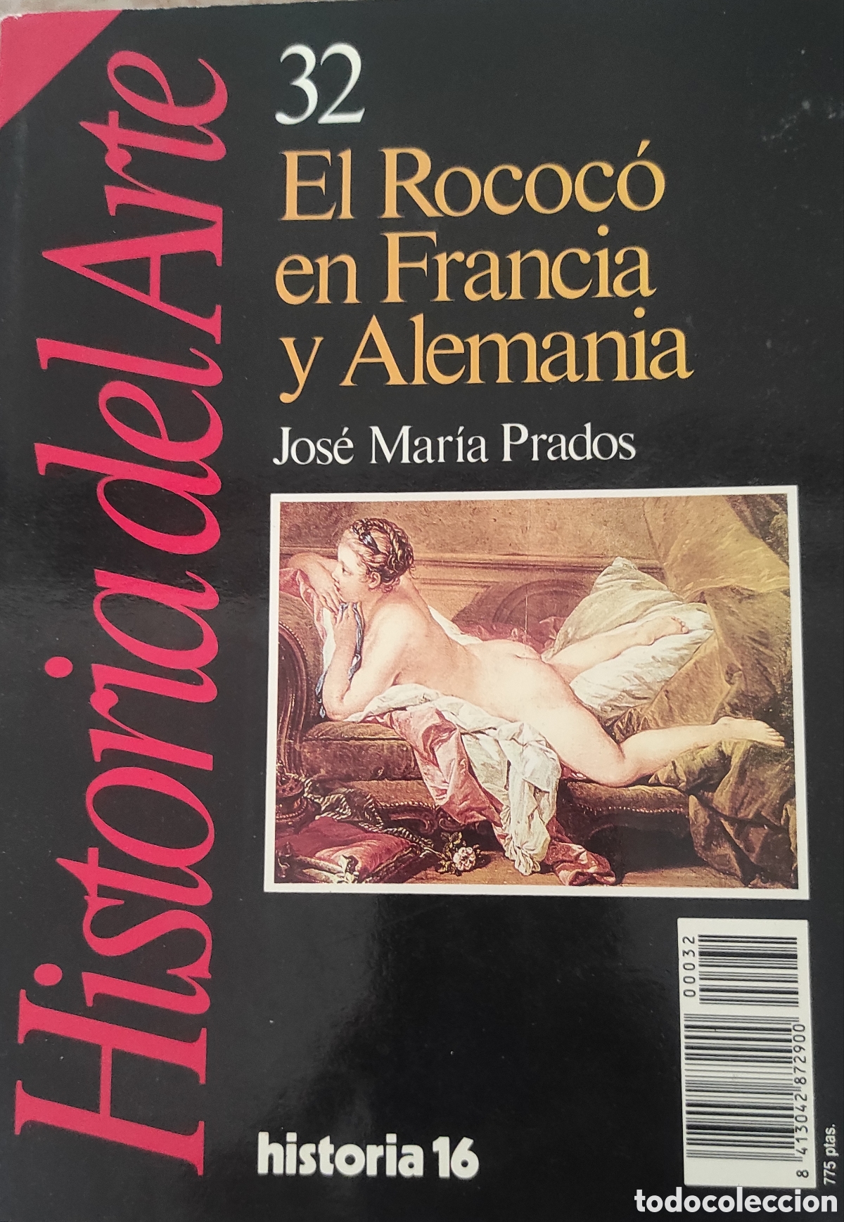 Coleccionismo de revista Historia 16: Historia 16. Historia del Arte. N&deg; 32