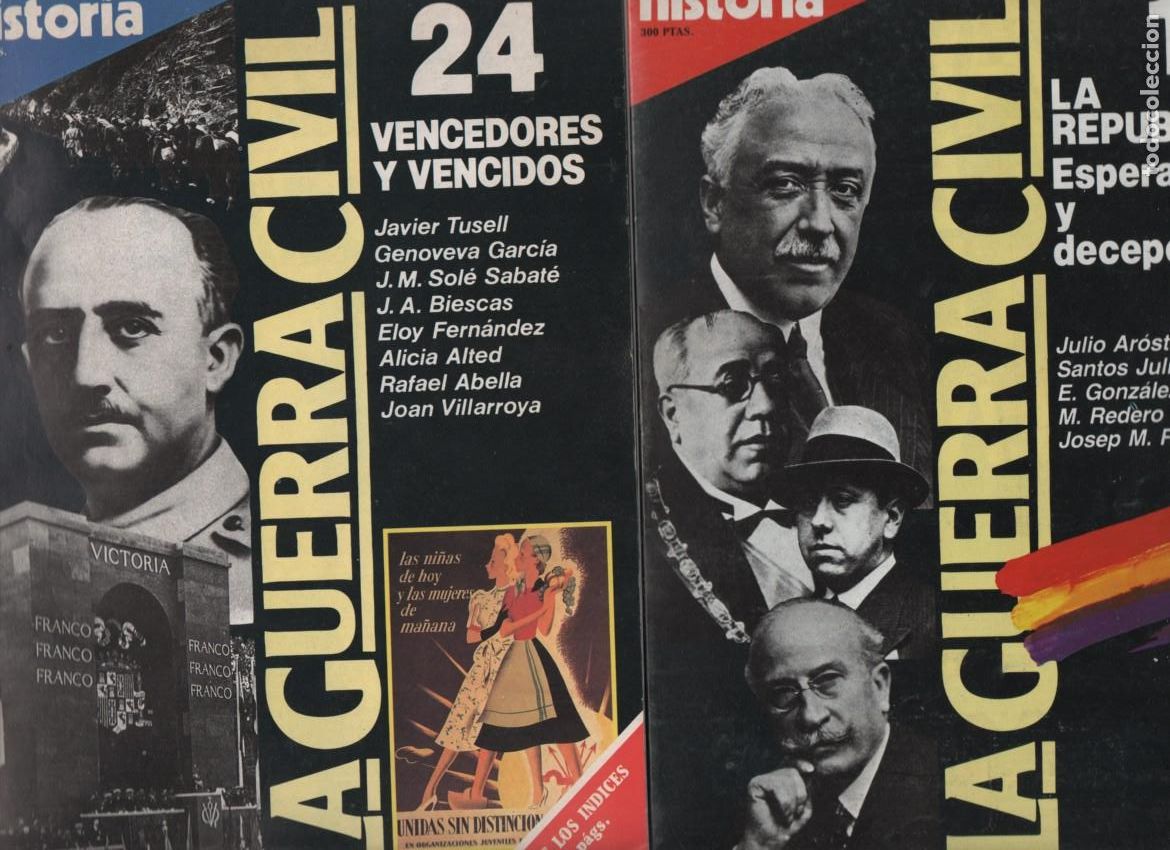 Coleccionismo de revista Historia 16: LA GUERRA CIVIL. COMPLETA. 24 REVISTAS HISTORIA 16. AROSTEGUI, TUSELL, SANTOS JULIA...