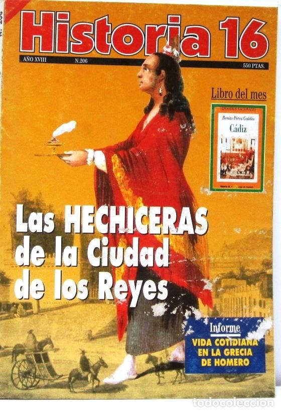 Coleccionismo de revista Historia 16: HISTORIA 16 - A&Ntilde;O XVIII - N&ordm; 206 - LAS HECHICERAS DE LA CIUDAD DE LOS REYES
