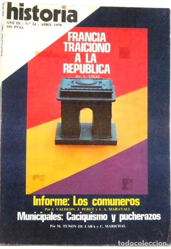 Coleccionismo de revista Historia 16: HISTORIA 16 - A&Ntilde;O III - N&ordm; 24 - FRANCIA TARICIONO A LA REPUBLICA