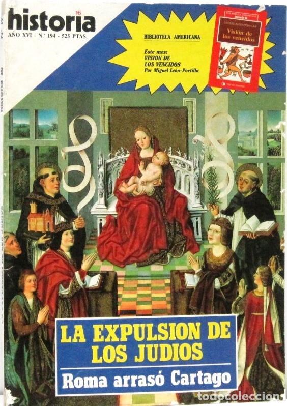 Coleccionismo de revista Historia 16: HISTORIA 16 - A&Ntilde;O XVI - N&ordm; 194 - LA EXPULSION DE LOS JUDIOS