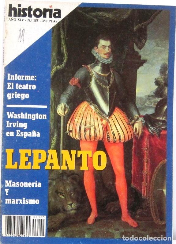 Coleccionismo de revista Historia 16: HISTORIA 16 - A&Ntilde;O XIV - N&ordm; 155 - LEPANTO