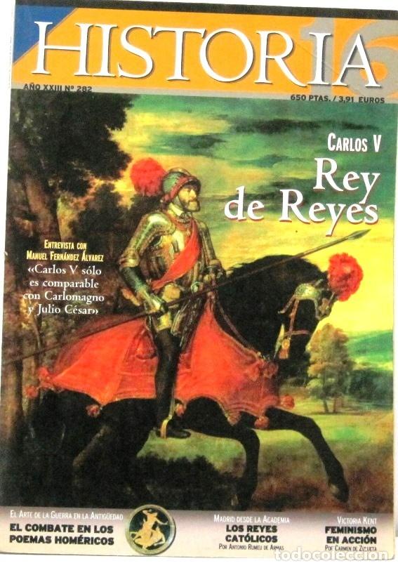 Coleccionismo de revista Historia 16: HISTORIA 16 - A&Ntilde;O XXIII - N&ordm; 282 - CARLOS V REY DE REYES