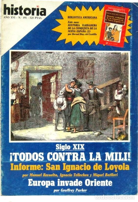 Coleccionismo de revista Historia 16: HISTORIA 16 - A&Ntilde;O XVI - N&ordm; 191 - SIGLO XIX TODOS CONTRA LA MILI