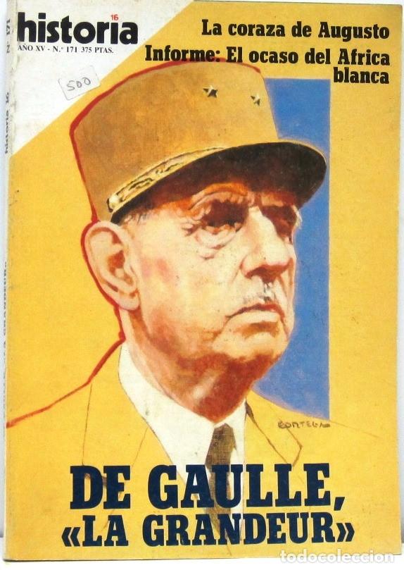 Coleccionismo de revista Historia 16: HISTORIA 16 - A&Ntilde;O XV - N&ordm; 171 - DE GAULLE LA GRANDEUR