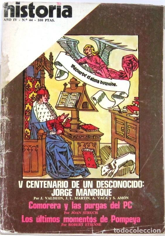 Coleccionismo de revista Historia 16: HISTORIA 16 - A&Ntilde;O IV - N&ordm; 44 - V CENTENARIO DE UN DESCONOCIDO JORGE MANRIQUE