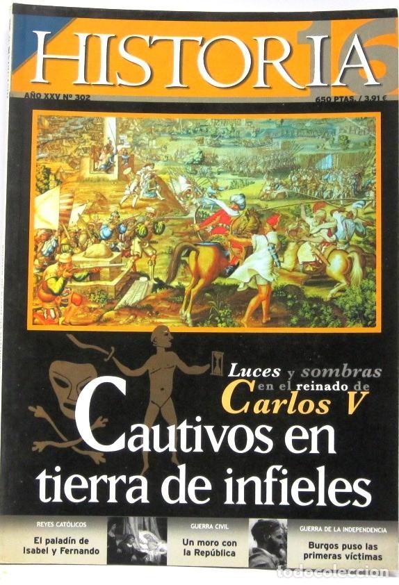 Coleccionismo de revista Historia 16: HISTORIA 16 - A&Ntilde;O XXV - N&ordm; 302 - CUTIVOS EN TIERRA DE INFIELES