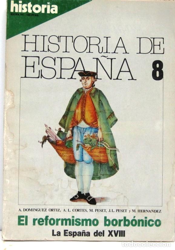Coleccionismo de revista Historia 16: HISTORIA 16 - HISTORIA DE ESPA&Ntilde;A 8 - EL REFORMISMO BORBONICO