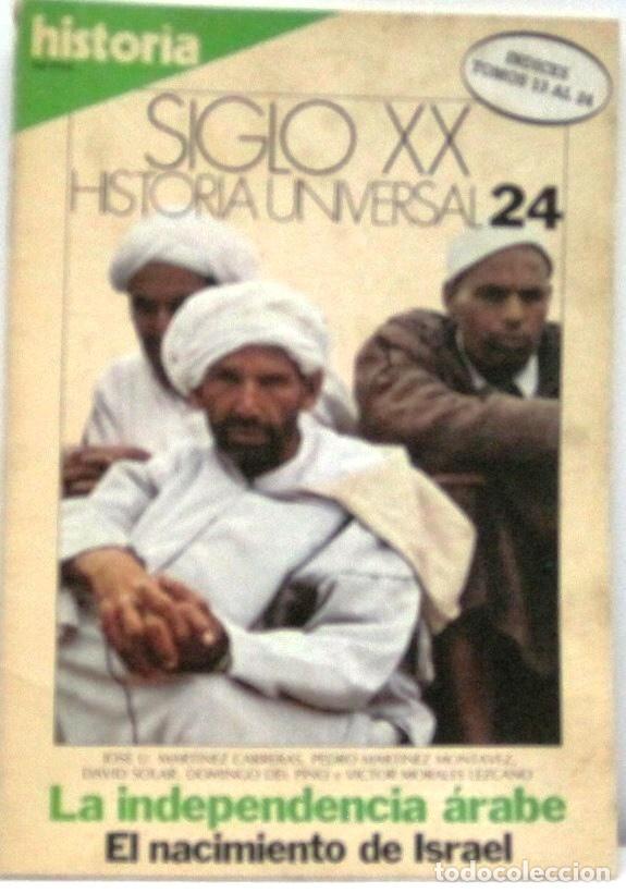 Coleccionismo de revista Historia 16: HISTORIA 16 - SIGLO XX HISTORIA UNIVERSAL 24 - LA INDEPENDENCIA ARABE -EL NACIMIENTO DE ISRAEL