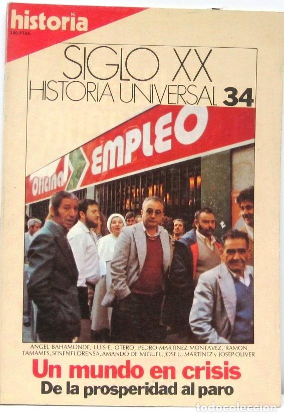 Coleccionismo de revista Historia 16: HISTORIA 16 - SIGLO XX HISTORIA UNIVERSAL 34 - UN MUNDO EN CRISIS