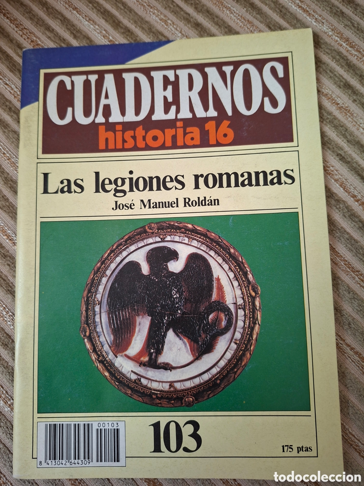 Coleccionismo de revista Historia 16: CUADERNOS HISTORIA 16 : LAS LEGIONES ROMANAS