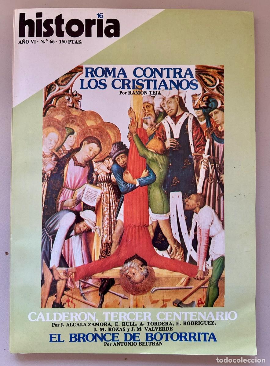 Coleccionismo de revista Historia 16: HISTORIA 16 - N.&ordm; 66 1981 - ROMA CONTRA LOS CRISTIANOS