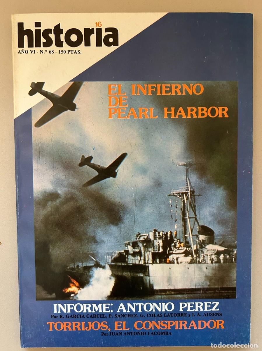 Coleccionismo de revista Historia 16: HISTORIA 16 - N.&ordm; 68 1981 - EL INFIERNO DE PEARL HARBOR - INFORME ANTONIO P&Eacute;REZ