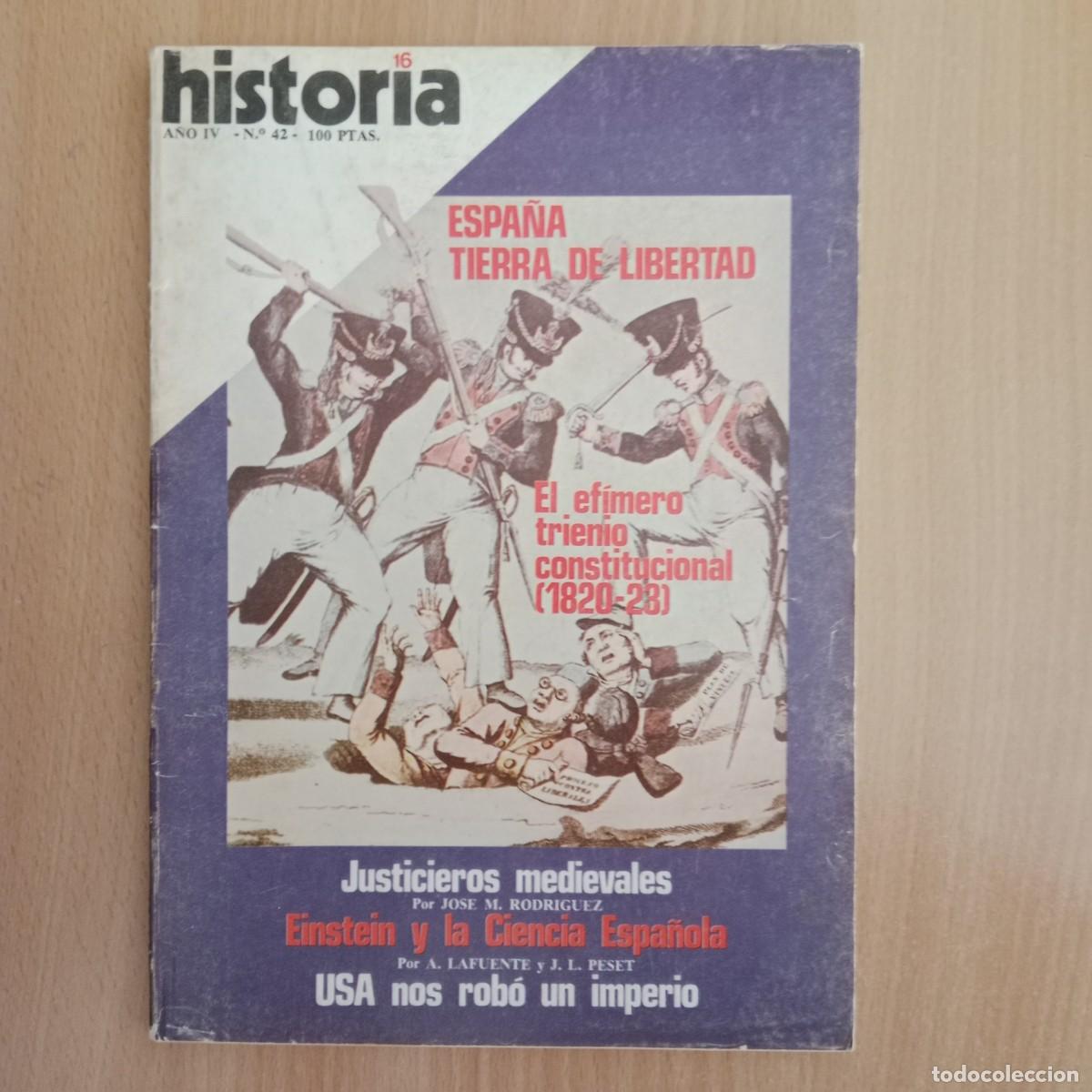 Coleccionismo de revista Historia 16: HISTORIA 16 N&ordm; 42 ESPA&Ntilde;A TIERRA DE LIBERTAD - LIBRER&Iacute;A ALEGRE ( VAL&Egrave;NCIA ) - A&Ntilde;O 1979.