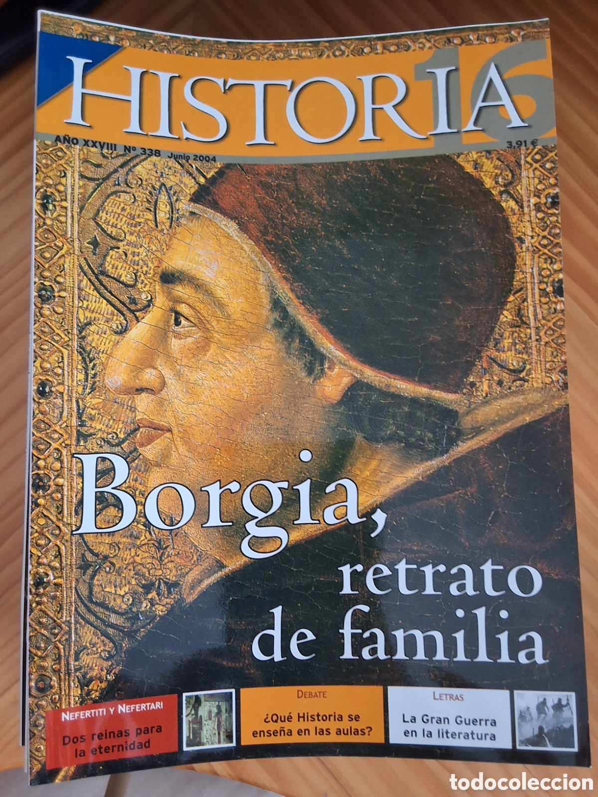 Coleccionismo de revista Historia 16: Historia 16 revista mensual n&uacute;mero 338 a&ntilde;o 2004/6