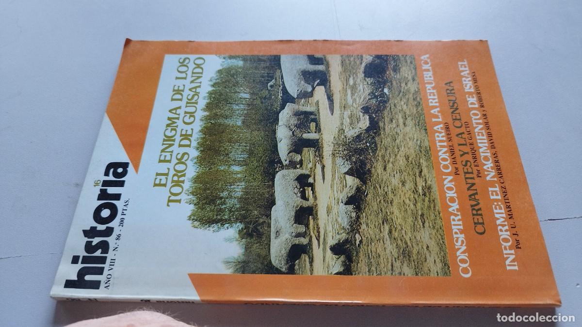 Coleccionismo de revista Historia 16: HISTORIA 16 / 86 / TOROS GUISANDO-COSNPIRACION REPUBLICA-CERVANTES CENSURA-NACIMIENTO ISRAEL