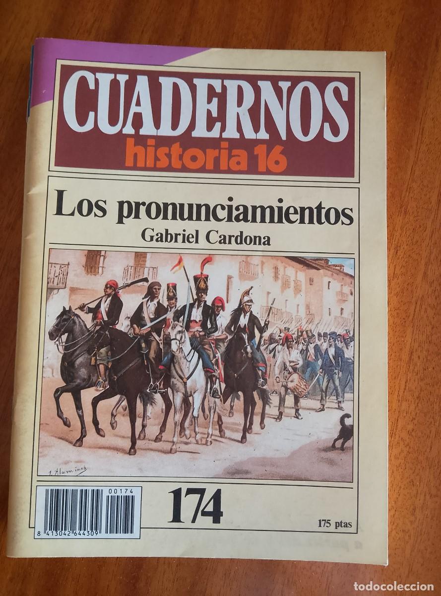 Collezionismo di Rivista Historia 16: Los pronunciamientos N.&ordm; 174