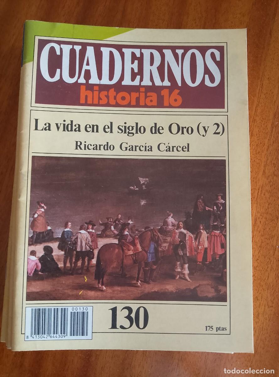 Sammeln von Zeitschriften Historia 16: La vida en el siglo de Oro (y 2)