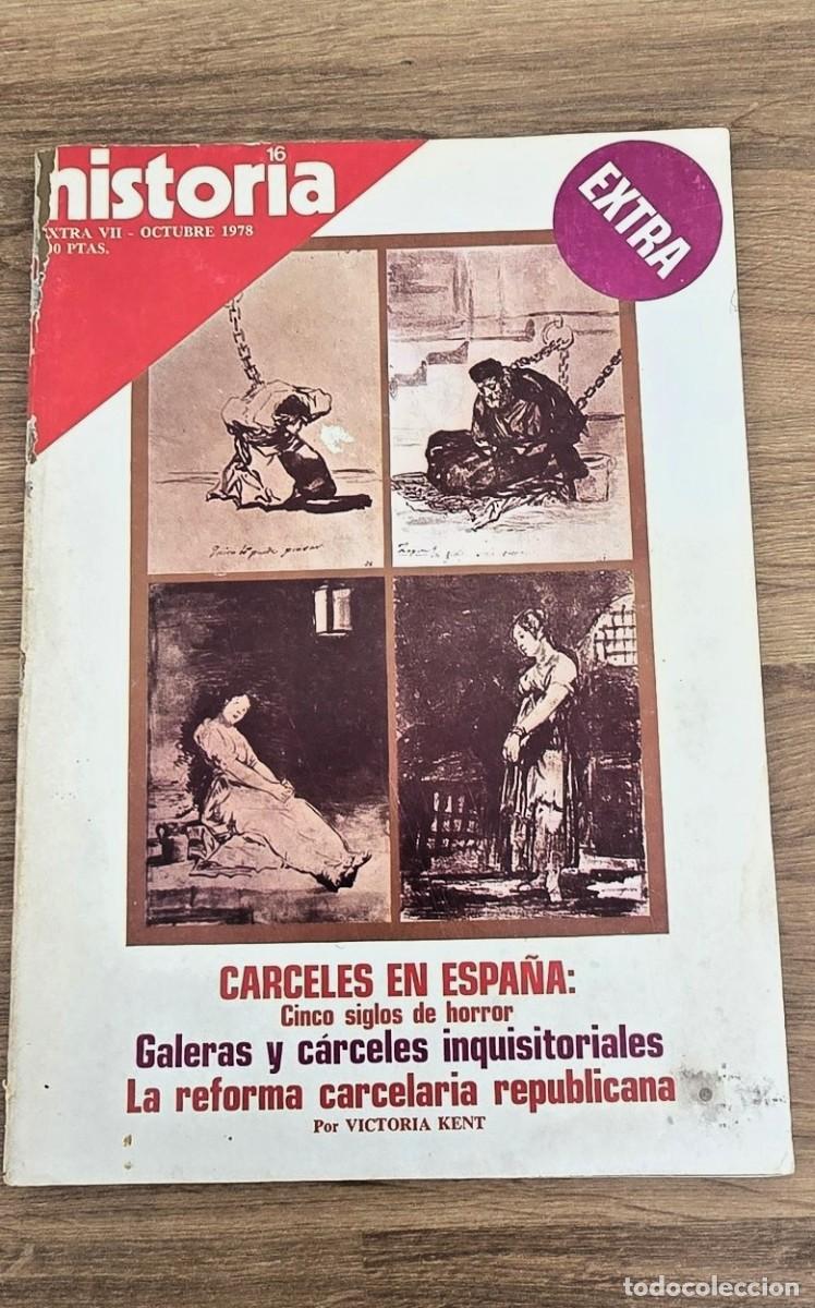 Collection Magazine Historia 16: HISTORIA 16, n&uacute;m EXTRA (monograf&iacute;a C&Aacute;RCELES EN ESPA&Ntilde;A, Cinco siglos de horror 1978).