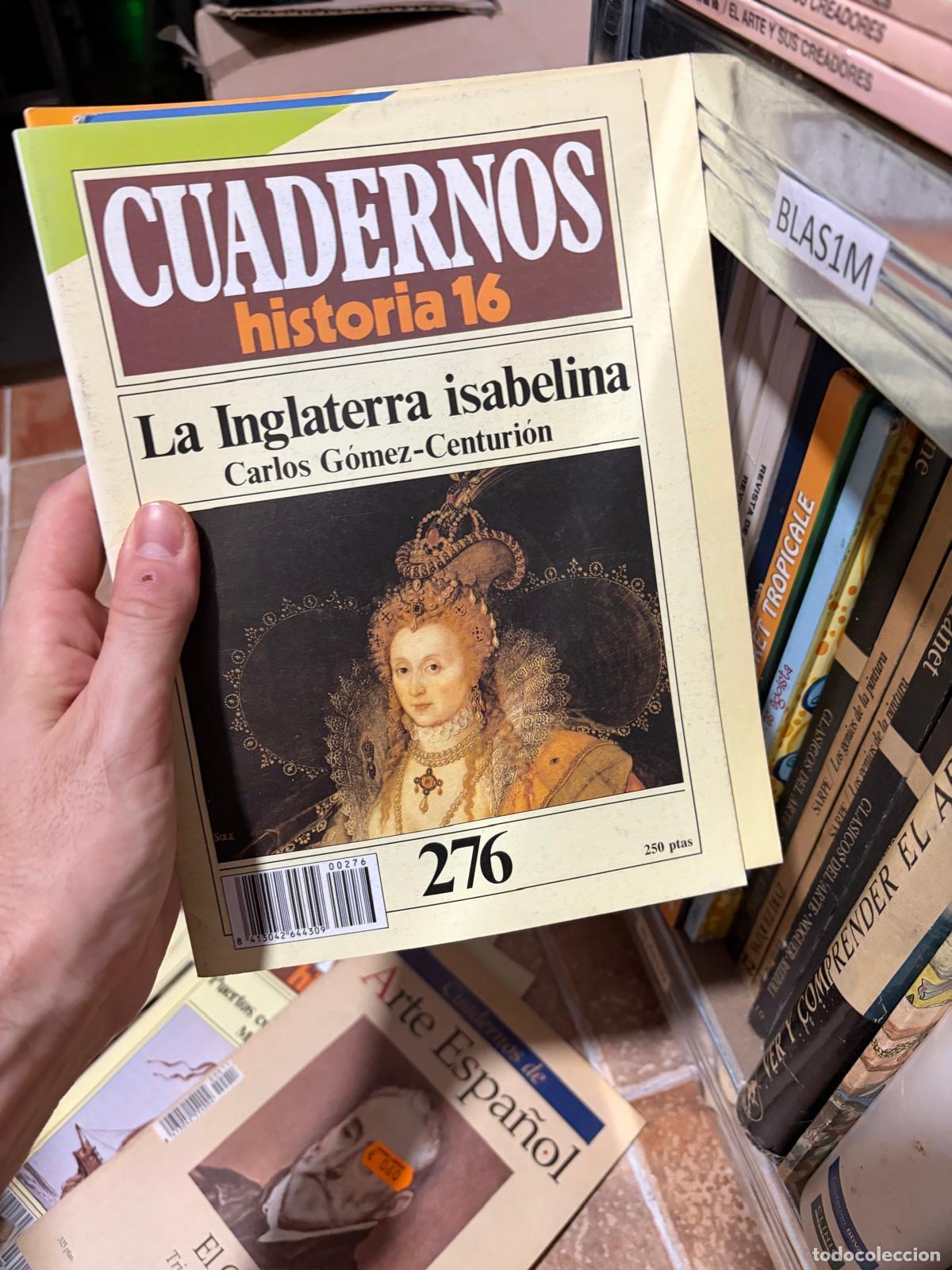 Collectionnisme de Magazine Historia 16: BLAS1M Carlos G&oacute;mez-Centuri&oacute;n La Inglaterra isabelina historia 16