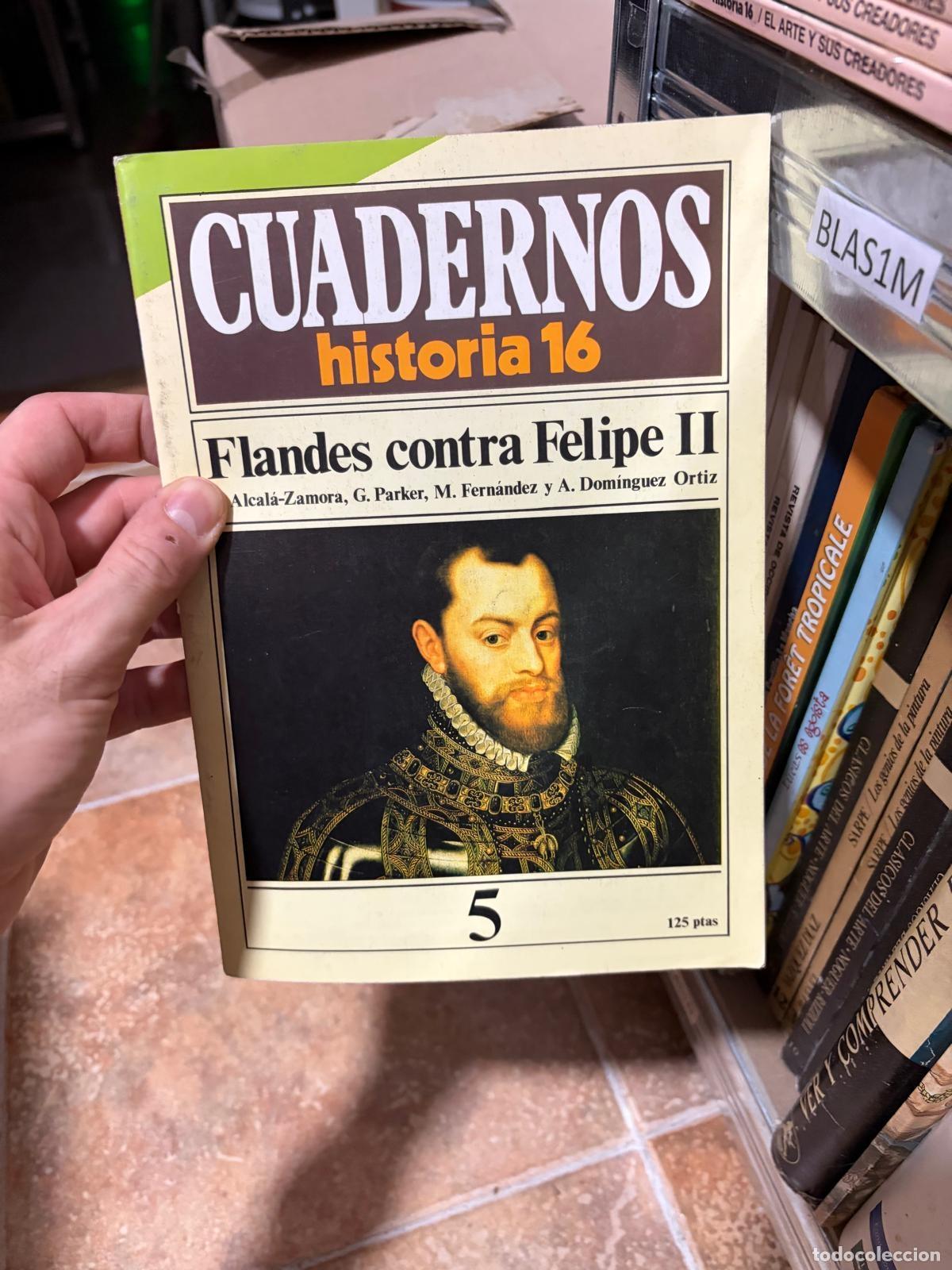 Collectionnisme de Magazine Historia 16: BLAS1M Alcal&aacute;-Zamora, G. Parker y otros Flandes contra Felipe II historia 16