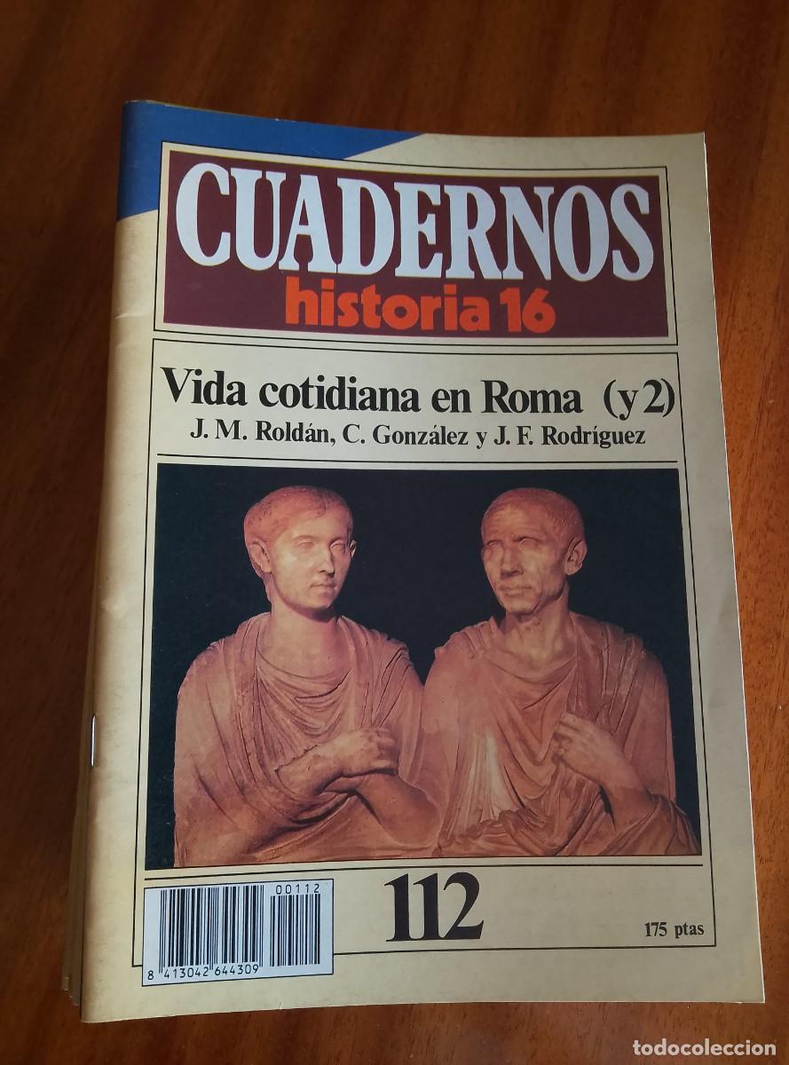 Collection Magazine Historia 16: Vida cotidiana en Roma ( y 2). N.&ordm; 112