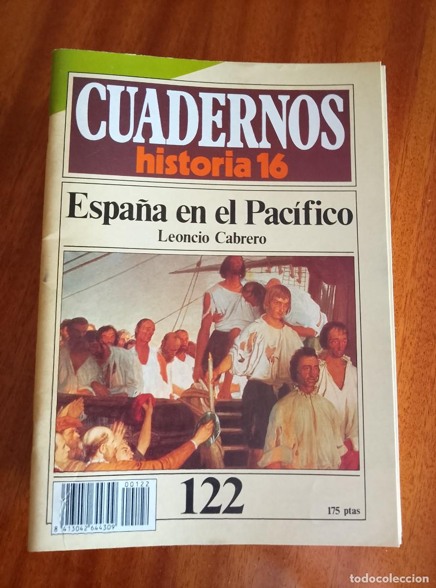 Coleccionismo de revista Historia 16: Espa&ntilde;a en el Pac&iacute;fico N.&ordm; 122