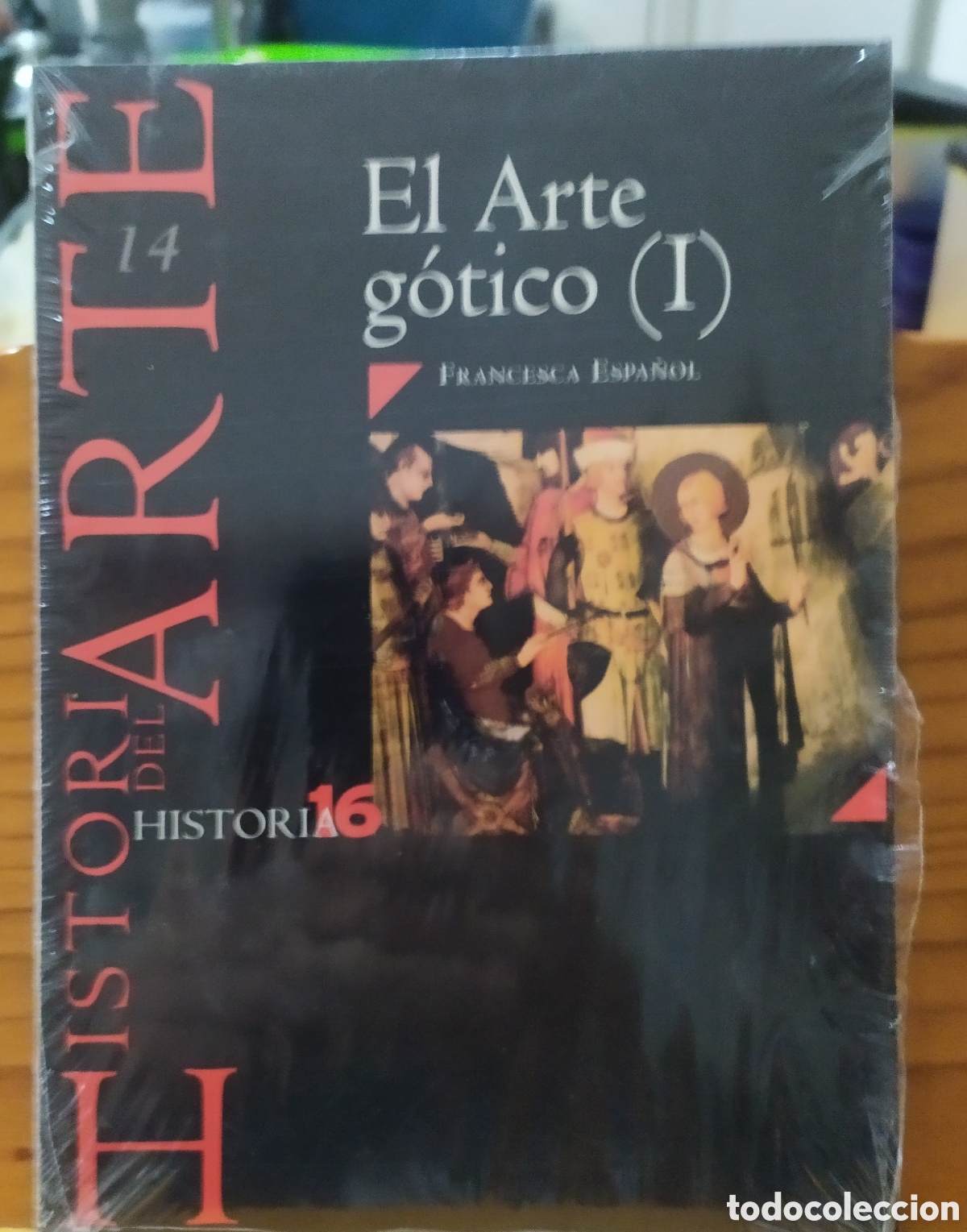Coleccionismo de revista Historia 16: El arte G&oacute;tico (I) de Francisca Espa&ntilde;ol. P