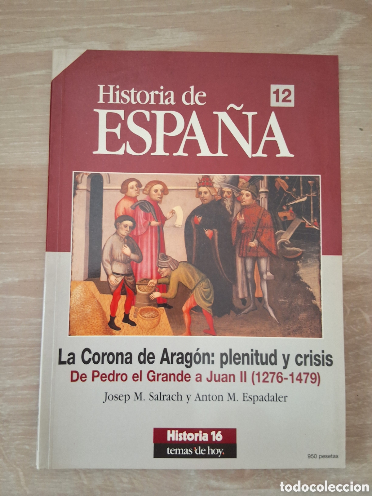 Coleccionismo de revista Historia 16: Historia de espa&ntilde;a revista historia 16 temas de hoy 12 la corona de aragon: plenitud y crisis