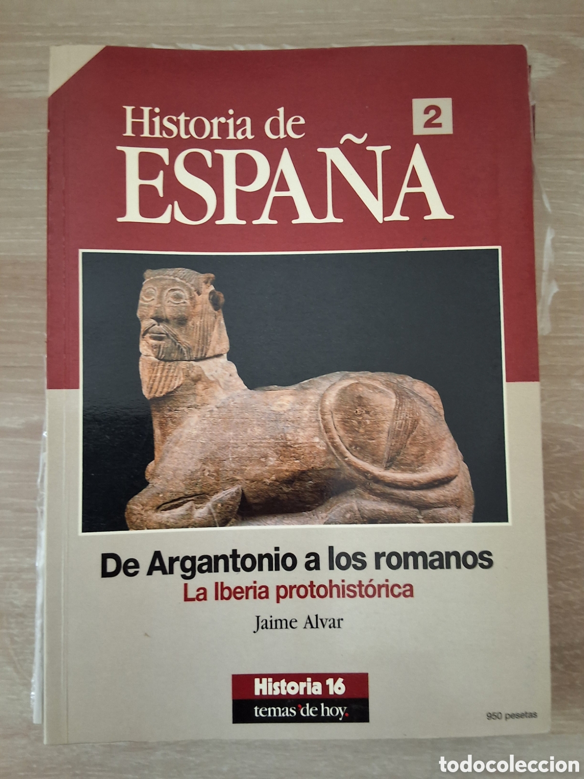 Collectionnisme de Magazine Historia 16: Historia de espa&ntilde;a revista temas de hoy 2 de Argantonio a los romanos iberia protohistorica