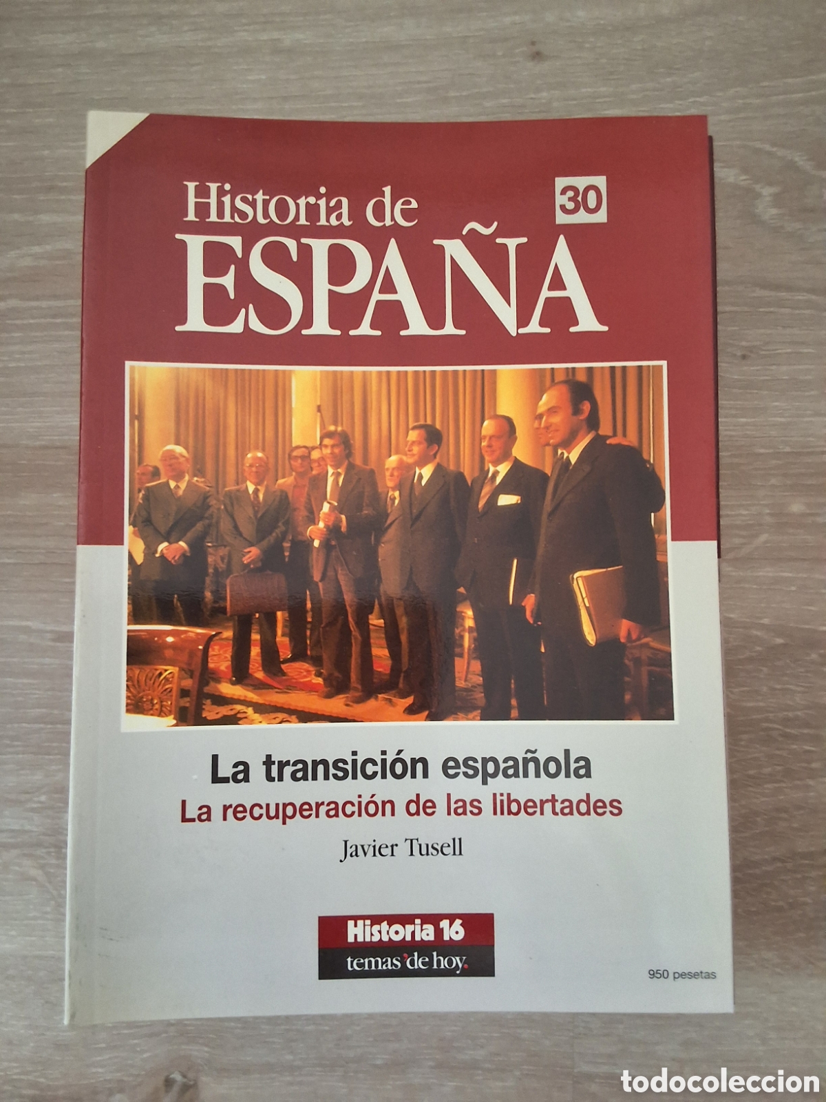 Coleccionismo de revista Historia 16: Historia de espa&ntilde;a revista temas de hoy 30 transici&oacute;n espa&ntilde;ola recuperaci&oacute;n libertades