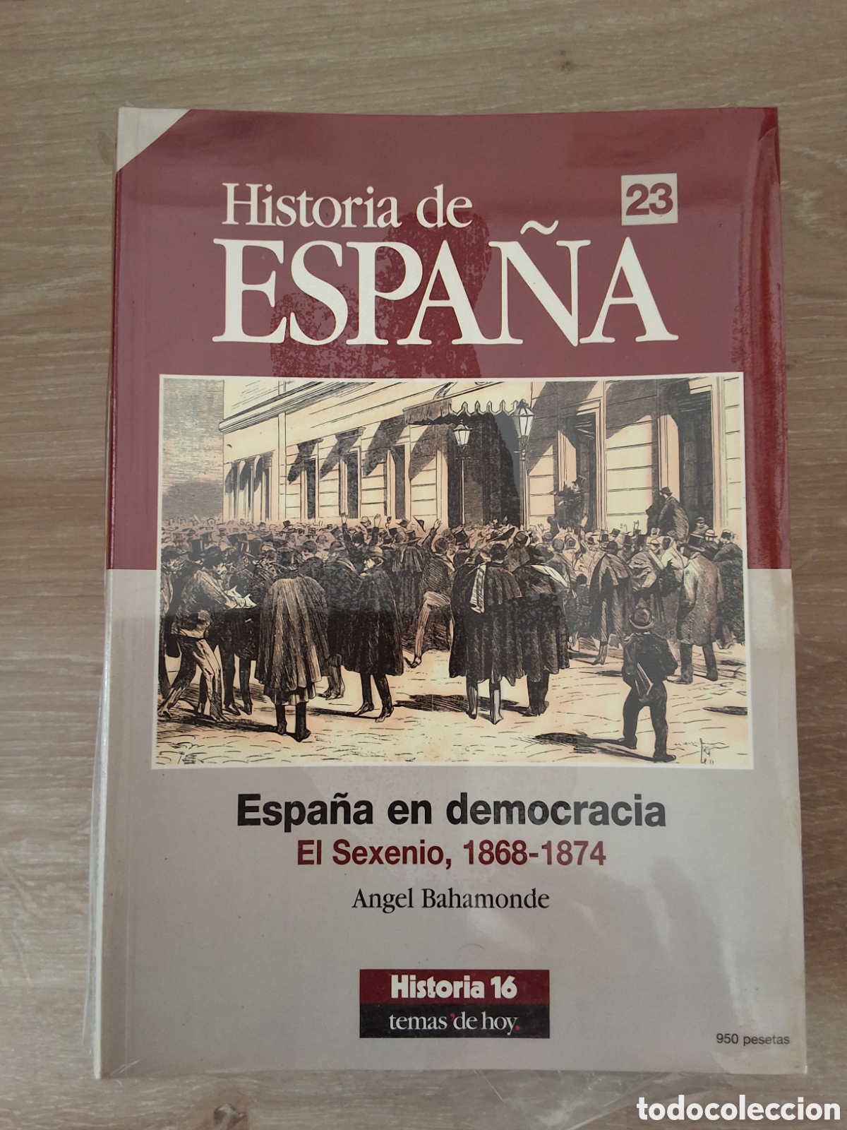 Coleccionismo de revista Historia 16: Historia de espa&ntilde;a revista temas de hoy 23 espa&ntilde;a en democracia Sexenio 1868-1874