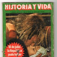 Coleccionismo de Revista Historia y Vida: REVISTA MENSUAL HISTORIA Y VIDA. AÑO X. Nº 109. MADRID BARCELONA ABRIL DE 1977. Lote 15165992