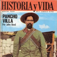 Coleccionismo de Revista Historia y Vida: HISTORIA Y VIDA. ENERO 1970. AÑO III. Nº 22. PANCHO VILLA. PRIMO DE RIVERA.GAUDI. HINDENBURG.GAYARRE