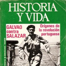 Coleccionismo de Revista Historia y Vida: HISTORIA Y VIDA. JUNIO 1974. Nº 75. GALVAO Y DELGADO. SALAZAR. ESPRONCEDA. TRAFALGAR. QUINA. CHAPLIN. Lote 26926517