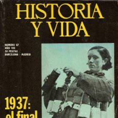 Coleccionismo de Revista Historia y Vida: HISTORIA Y VIDA. JUNIO 1975. Nº 87.DU BARRY. CALÍGULA. PEDRO ROMERO. NOREÑA. ESCOBAR.JAIME DE BORBÓN. Lote 26926518