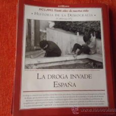 Coleccionismo de Revista Historia y Vida: 1975 - 1995 VEINTE AÑOS DE NUES VIDA - HISTORIA DE LA DEMOCRACIA - LA DROGA INVADE ESPAÑA