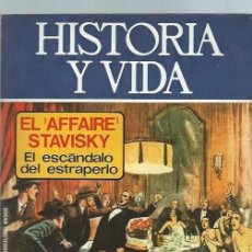 Coleccionismo de Revista Historia y Vida: HISTORIA Y VIDA, Nº 88, AÑO VIII, EL AFFAIRE STAVISKY,EL ESCÁNDALO ESTRAPERLO. Lote 39947911