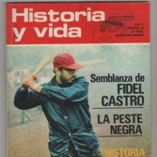 Coleccionismo de Revista Historia y Vida: HISTORIA Y VIDA Nº 48, SEMBLANZA DE FIDEL CASTRO