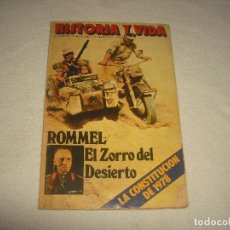 Coleccionismo de Revista Historia y Vida: HISTORIA Y VIDA 122 . ROMMEL, EL ZORRO DEL DESIERTO. Lote 63992831