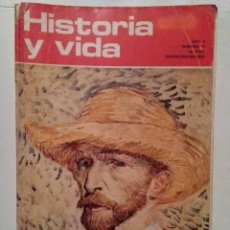 Coleccionismo de Revista Historia y Vida: HISTORIA Y VIDA 51 VAN GOGH. SALAMANCA CASA DE LAS CONCHAS. ESPAÑOLES EN LA RESISTENCIA FRANCESA