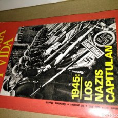 Coleccionismo de Revista Historia y Vida: HISTORIA Y VIDA 1945 LOS NAZIS CAPITULAN. Lote 109054852
