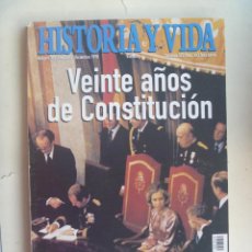 Coleccionismo de Revista Historia y Vida: HISTORIA Y VIDA , Nº 369: VEINTE AÑOS DE CONSTITUCION, CURIE, JUAN PABLO II , ETC. Lote 117071691