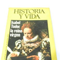 Coleccionismo de Revista Historia y Vida: HISTORIA Y VIDA Nº 97 ISABEL TUDOR LA REINA VIRGEN.. Lote 117765011