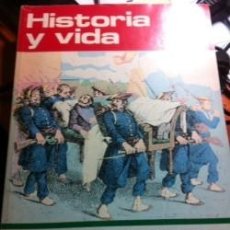 Coleccionismo de Revista Historia y Vida: HISTORIA Y VIDA Nº 52 JULIO 1972 ZUMALACARREGUI, HEROE ROMÁNTICO DEL CARLISMO