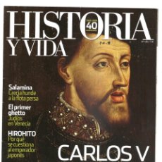 Coleccionismo de Revista Historia y Vida: 1012. HISTORIA Y VIDA. Nº 484 (2008) CARLOS V. Lote 192631725