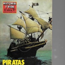 Collectionnisme de Magazine Historia y Vida: REVISTA HISTORIA Y VIDA EXTRA Nº 37 PIRATAS Y COSARIOS . Lote 198120583