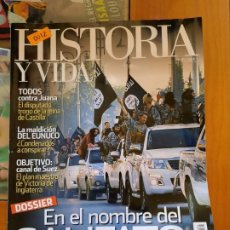 Coleccionismo de Revista Historia y Vida: HISTORIA Y VIDA 561. EN EL NOMBRE DEL CALIFATO. Lote 208056036